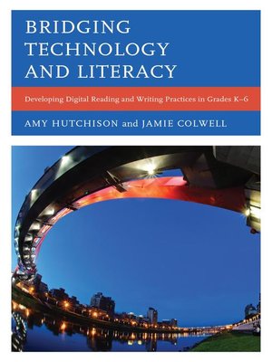 cover image of Bridging Technology and Literacy